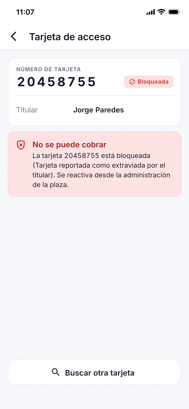 Tarjeta bloqueada con su motivo; se reactiva desde la administración